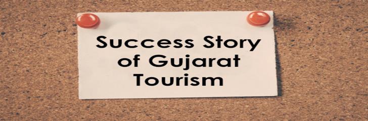 Gujarat Tourism - Success Story