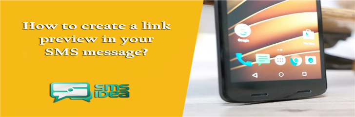 How to create a link preview in your SMS message?