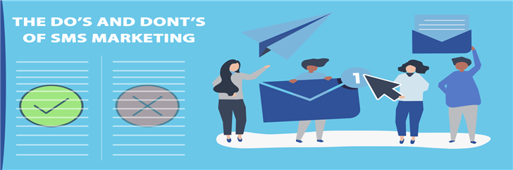 The Do's and Don'ts of SMS Marketing