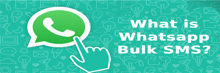 What is Whatsapp Bulk SMS?